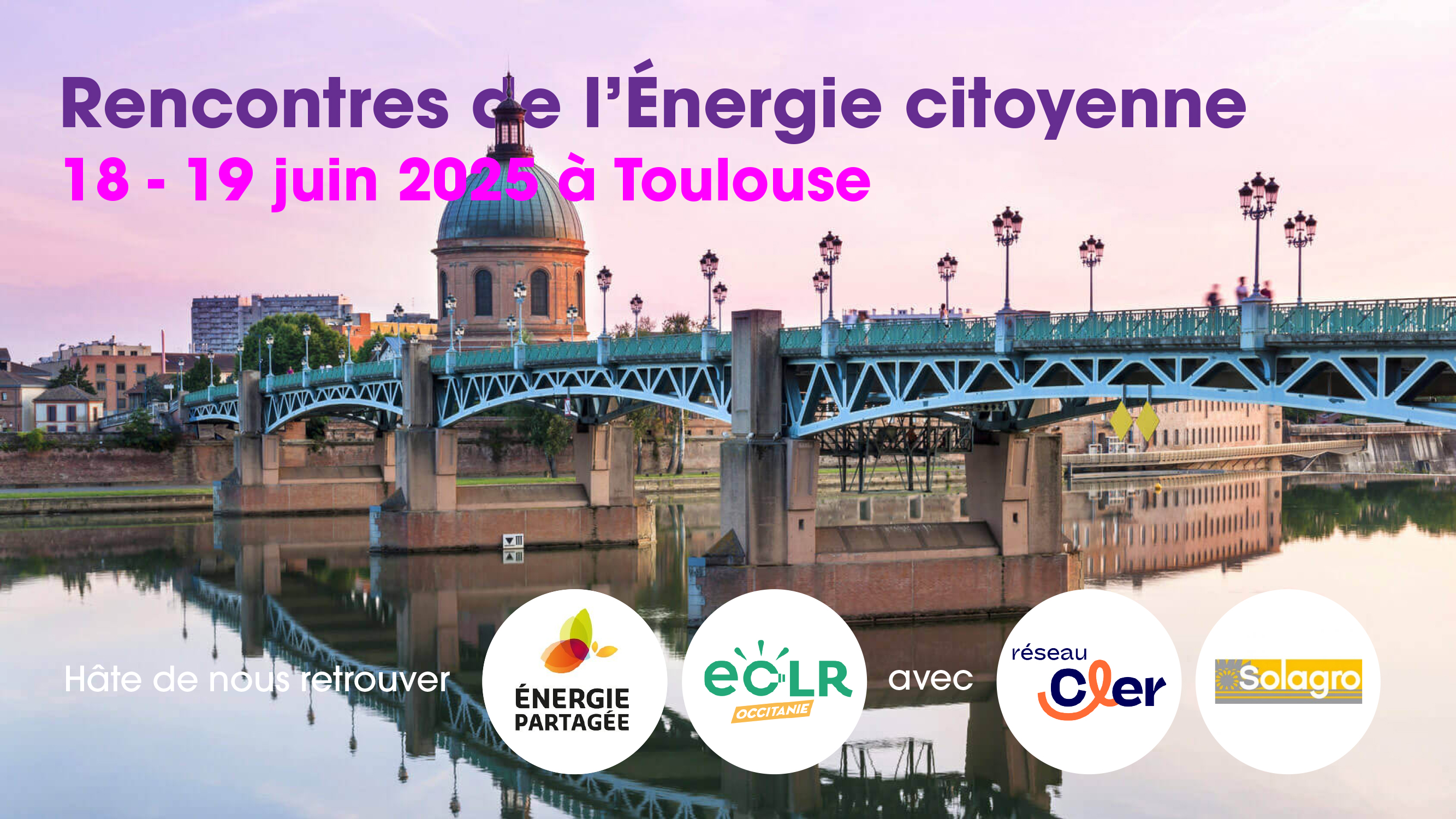 Prochaine rencontres de l'énergie citoyenne les 18 et 19 juin à Toulouse